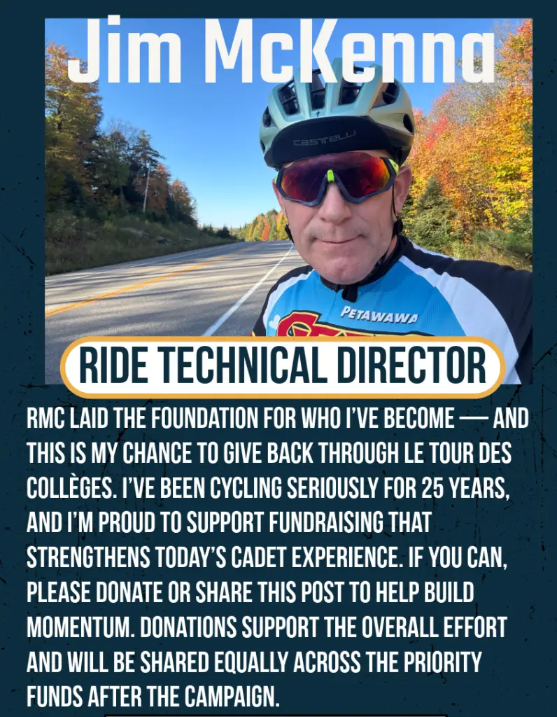 A man in cycling gear stands outdoors with autumn trees behind him. Text identifies him as Jim McKenna, Ride Technical Director, and describes his connection to RMC and fundraising for Le Tour Des Collèges.